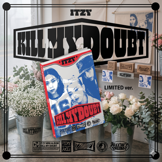 ITZY - KILL MY DOUBT [LIMITED EDITION]